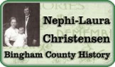 Nephi Christensen - Bingham County History